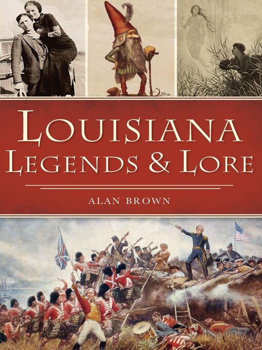 Cover image for Louisiana Legends & Lore
